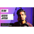 Aman Gautam、Vishal Mishra - Tu Bhi Sataya Jayega
