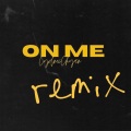 Cydnei Chyan、Slim Jxmmi - On Me (Remix|Explicit)