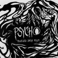 Psycho - These Trees