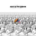Gigaman - Man In The Crowd