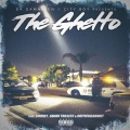 The Ghetto (feat. GBabe Trillest & OofficialBandit)(Explicit)