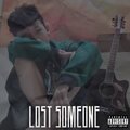 Tell Me 'Bout That (Lost Someone)