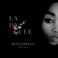 Lady Cee、SAMac JayLa - Nkulunkulu (feat. SAMAC Jayla)