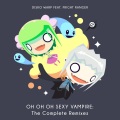 Disko Warp、Fright Ranger - Oh Oh Oh Sexy Vampire