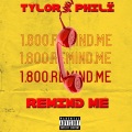 Tylor.、Phili - REMIND ME