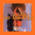 Too Too Fine (Explicit)