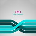 C2U - Vegas (Violettree Remix)