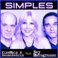 Kika Malk e Renan Rodrix、ney matogrosso、Renan Rodrix - Simples (Radio Edit)