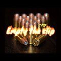 TMF - Empty the clip (Explicit)