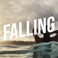 L.A.X - Falling (Explicit)