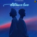 Zehr Vibe - Distance Love