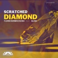 Florin Dumbraveanu、Klara - Scratched Diamond (feat. Klara)