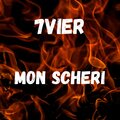 7vier - Mon Scheri (Explicit)