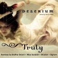 Delerium - Truly (The Wise Buddah Club Mix Radio Edit)