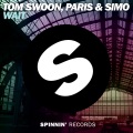 Tom Swoon、Paris & Simo - Wait