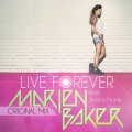 Live Forever (feat. Shaun Frank)(Radio Mix)