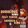 Gorgeous (Remix|Explicit)