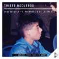 Triste recuerdo (feat. Arcángel & De La Ghetto)