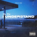 The One - I Understand (Explicit)