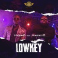 Magnito、Hybrid - Lowkey (feat. Magnito)(Explicit)
