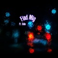 Find Mig (feat. Sido)(Explicit)