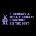 Firebeatz、Mell Tierra、Stanford - Hit The Dust