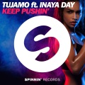 Keep Pushin' (feat. Inaya Day)(Extended Mix)