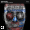 Ghetto Mainstream 2 (Extended Mix)