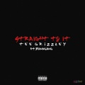 Straight To It (feat. Band Gang)(Explicit)