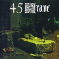 45 Grave - Bad Love