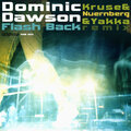 Dominic Dawson - Flashback (Kruse & Nuernberg Backstage Mix)