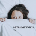 Bedtime Meditation Vol.1