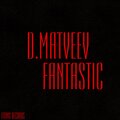 D. Matveev - D.matveev