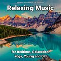 Relaxing Music by Dominik Agnello、Relaxing Music、Yoga - Relaxing Music for Spa