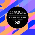 We Are The Ones (feat. Christian Burns)(Radio Edit)