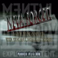 Neva Forget (feat. Vizion Havoc Thorobred & Swish Gee)(Explicit)