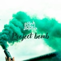 Project Bomb (Explicit)