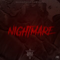NIGHTMARE (Explicit)