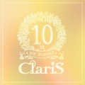 ClariS 10th year StartinG 仮面 (ペルソナ) の塔