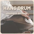 Musique détente hang drum