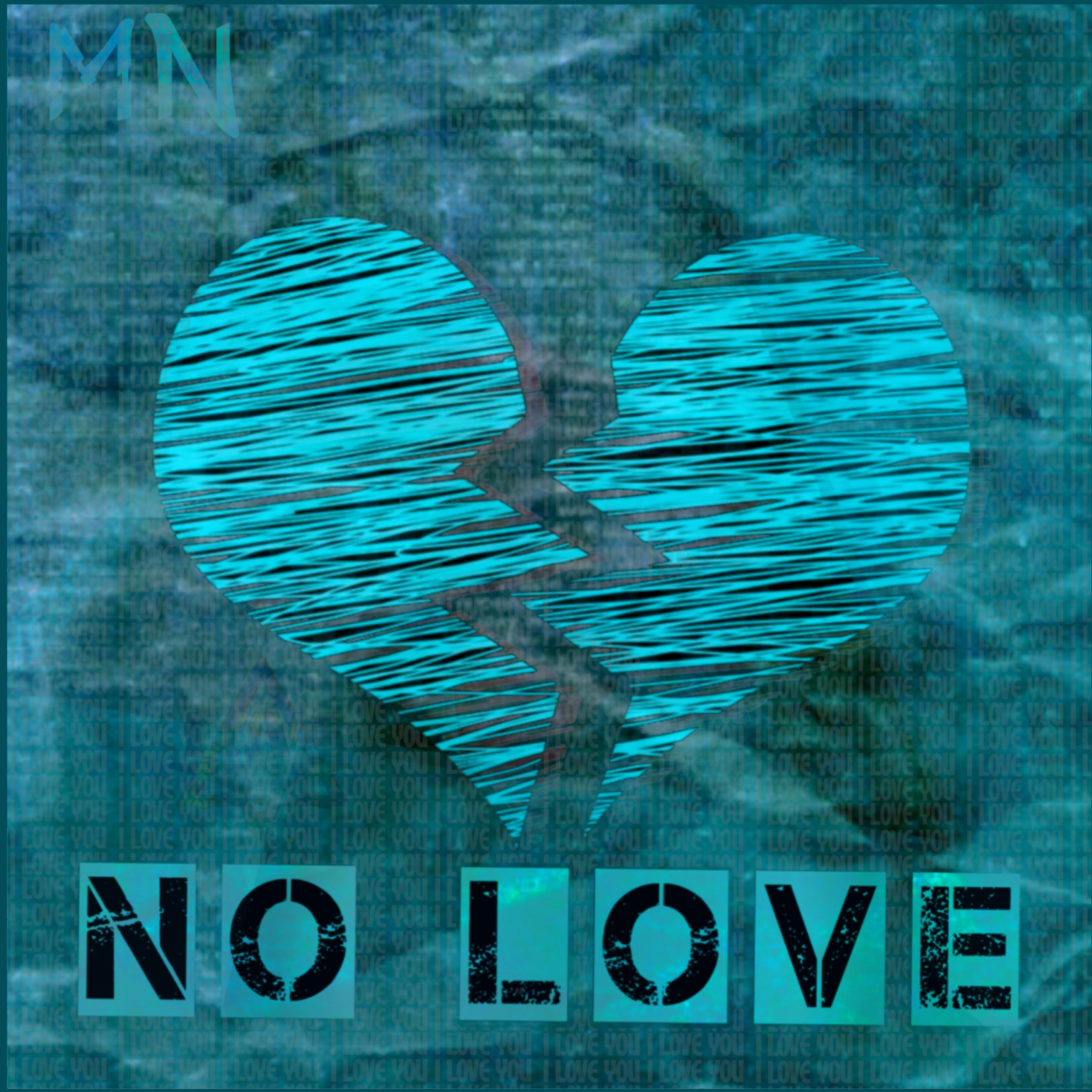 NO LOVE