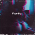 Face Up (feat. MINO Rnla & Ekali)