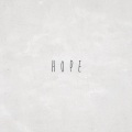 Lent、DJ KOTARO - Hope (feat. lent & LIL J)(Explicit)