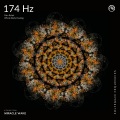 Miracle Waves、Miracle Wake、Solfeggio Frequencies Healing Music - Solfeggio Frequencies 174 Hz