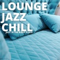 Lounge Jazz Chill - Setting Up