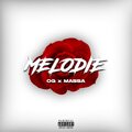 Melodie (Explicit)