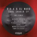 Blu.a、Dj Maro、Gepe - Shoul Shaker (Gepe Remix)