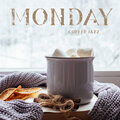 Monday Coffee Jazz (Positive Morning Chill for a Good Day)