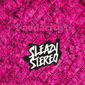 Sleazy Stereo - Audacity (Explicit)