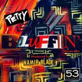 Bluffin' (House Mix) [Explicit]